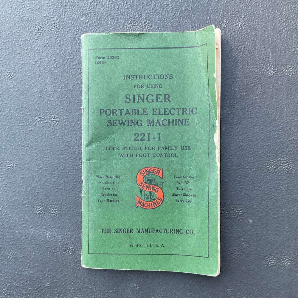 Singer 221 Featherweight Sewing Machine Manual. – Fabulous Singer ...